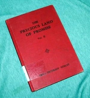 Immagine del venditore per THE PRECIOUS LAND OF PROMISE Vol. II - A Child's Story of the Book of Mormon venduto da -OnTimeBooks-