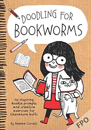 Imagen del vendedor de Doodling for Bookworms a la venta por -OnTimeBooks-