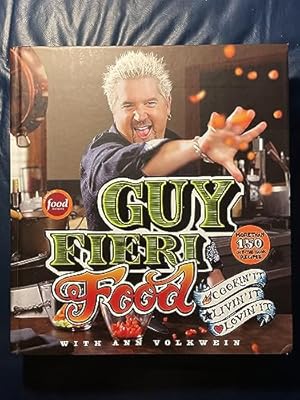 Seller image for Guy Fieri Food: Cookin' It, Livin' It, Lovin' It for sale by -OnTimeBooks-