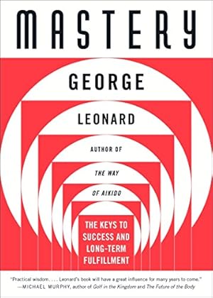 Imagen del vendedor de Mastery: The Keys to Success and Long-Term Fulfillment a la venta por -OnTimeBooks-