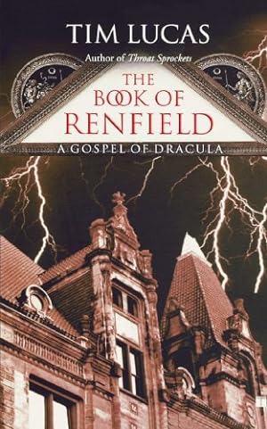Seller image for The Book of Renfield: A Gospel of Dracula for sale by -OnTimeBooks-