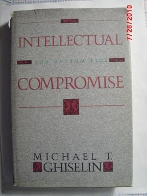 Seller image for Intellectual Compromise: The Bottom Line for sale by -OnTimeBooks-