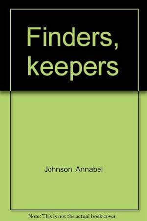 Seller image for Finders, keepers for sale by -OnTimeBooks-