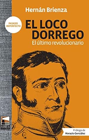 Imagen del vendedor de LOCO DORREGO, EL (NUEVA ED.) a la venta por -OnTimeBooks-
