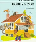 Image du vendeur pour Bobby's Zoo (Rookie Readers) mis en vente par -OnTimeBooks-