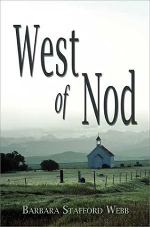 Seller image for West of Nod for sale by -OnTimeBooks-