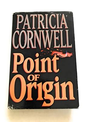 Bild des Verkufers fr Point of Origin (A Scarpetta Novel) zum Verkauf von -OnTimeBooks-