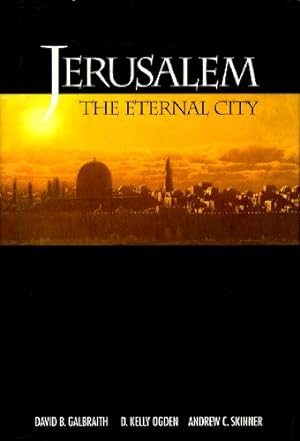 Bild des Verkufers fr Jerusalem: The Eternal City zum Verkauf von -OnTimeBooks-