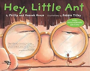 Seller image for Hey, Little Ant for sale by -OnTimeBooks-