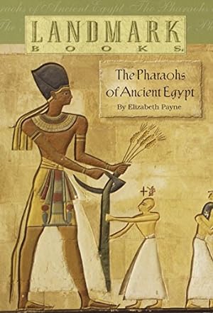 Immagine del venditore per The Pharaohs of Ancient Egypt (Landmark Books) venduto da -OnTimeBooks-