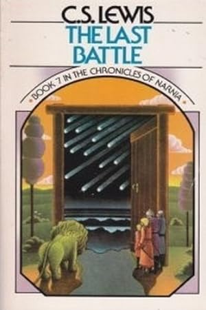 Seller image for The Last Battle (Chronicles of Narnia, Book 7) for sale by -OnTimeBooks-