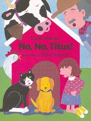Imagen del vendedor de No, No, Titus! a la venta por -OnTimeBooks-