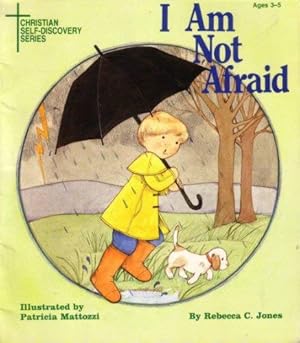 Seller image for I Am Not Afraid (Christian Self-Discovery Series) for sale by -OnTimeBooks-