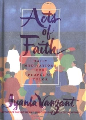 Seller image for Acts of Faith: Daily Meditations for People of Color for sale by -OnTimeBooks-