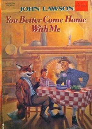 Imagen del vendedor de You Better Come Home with Me a la venta por -OnTimeBooks-