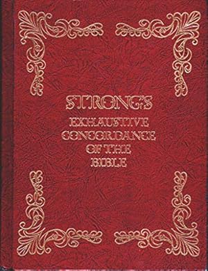 Immagine del venditore per Strong's Exhaustive Concordance of the Bible venduto da -OnTimeBooks-