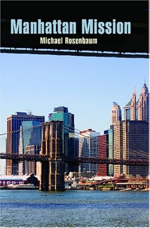 Seller image for Manhattan Mission for sale by -OnTimeBooks-
