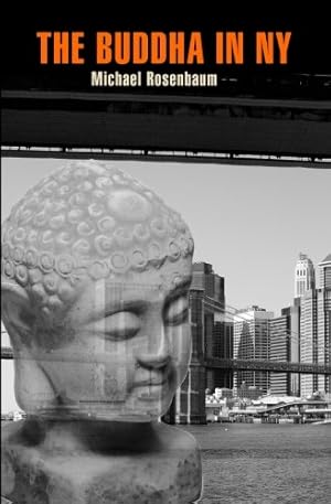 Seller image for The Buddha in New York for sale by -OnTimeBooks-