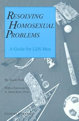 Imagen del vendedor de Resolving Homosexual Problems: A Guide for LDS Men a la venta por -OnTimeBooks-