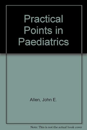 Bild des Verkufers fr Practical points in pediatrics zum Verkauf von -OnTimeBooks-