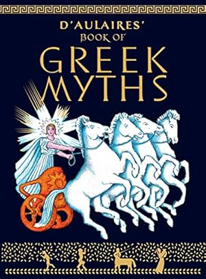 Seller image for D'Aulaires' Book of Greek Myths for sale by -OnTimeBooks-
