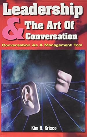 Bild des Verkufers fr Leadership and the Art of Conversation zum Verkauf von -OnTimeBooks-