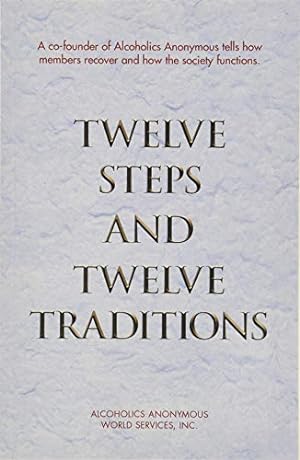 Seller image for Twelve Steps and Twelve Traditions for sale by -OnTimeBooks-