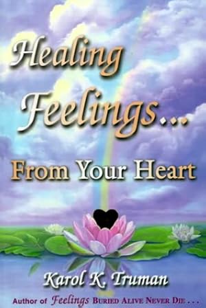 Imagen del vendedor de Healing Feelings.from Your Heart a la venta por -OnTimeBooks-