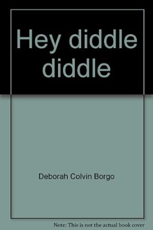 Imagen del vendedor de Hey diddle diddle a la venta por -OnTimeBooks-