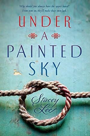 Bild des Verkufers fr Under a Painted Sky zum Verkauf von -OnTimeBooks-