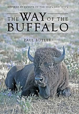 Bild des Verkufers fr The Way of the Buffalo zum Verkauf von -OnTimeBooks-