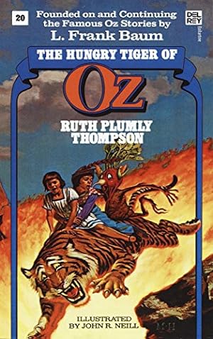 Immagine del venditore per Hungry Tiger of Oz (The Wonderful Oz Books, #20) (Wonderful Oz Books (Paperback)) venduto da -OnTimeBooks-