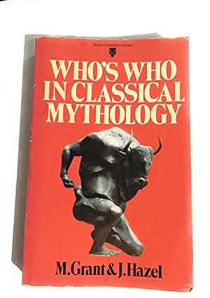 Image du vendeur pour Gods and Mortals in Classical Mythology: A Dictionary mis en vente par -OnTimeBooks-