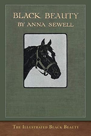 Seller image for The Illustrated Black Beauty: 100 Illustrations for sale by -OnTimeBooks-