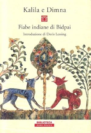 Bild des Verkufers fr Kalila e Dimna. Fiabe indiane di Bibpai zum Verkauf von -OnTimeBooks-