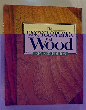 Immagine del venditore per THE ENCYCLOPEDIA OF WOOD REV EDITION venduto da ROXY'S READERS