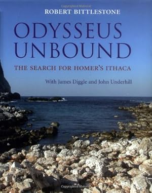 Seller image for Odysseus Unbound: The Search for Homer's Ithaca for sale by -OnTimeBooks-