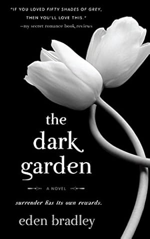 Immagine del venditore per The Dark Garden: A Novel venduto da -OnTimeBooks-