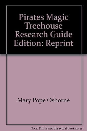Immagine del venditore per Pirates Magic Treehouse Research Guide by Mary Pope Osborne (2001-08-01) venduto da -OnTimeBooks-