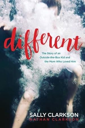 Seller image for Different: The Story of an Outside-the-Box Kid and the Mom Who Loved Him for sale by -OnTimeBooks-