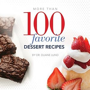 Seller image for More Than 100 Favorite Dessert Recipes for sale by -OnTimeBooks-