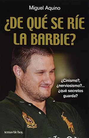 Seller image for De Que se Rie la Barbie? (Spanish Edition) for sale by -OnTimeBooks-