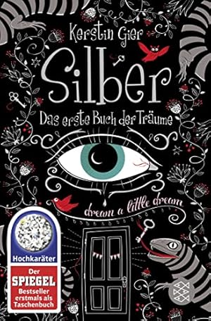 Seller image for Silber - Das erste Buch der Träume: dream a little dream for sale by -OnTimeBooks-