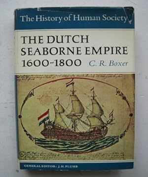 Seller image for Dutch Seaborne Empire, 1600-1800 (History of Human Societies S.) by C.R. Boxer (1965-10-05) for sale by -OnTimeBooks-