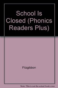 Immagine del venditore per School Is Closed (Phonics Readers Plus) venduto da -OnTimeBooks-