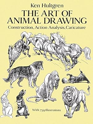 Imagen del vendedor de The Art of Animal Drawing: Construction, Action Analysis, Caricature (Dover Art Instruction) a la venta por -OnTimeBooks-
