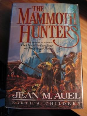 Seller image for The Mammoth Hunters-Earth's Children for sale by -OnTimeBooks-