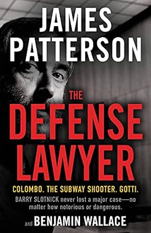 Seller image for The Defense Lawyer: The Barry Slotnick Story for sale by -OnTimeBooks-