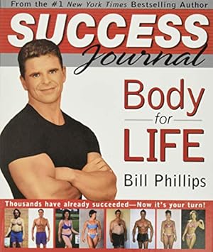 Seller image for Body for Life Success Journal for sale by -OnTimeBooks-