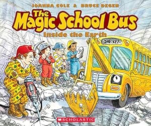 Imagen del vendedor de The Magic School Bus Inside the Earth (Magic School Bus) a la venta por -OnTimeBooks-